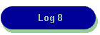 Log 8